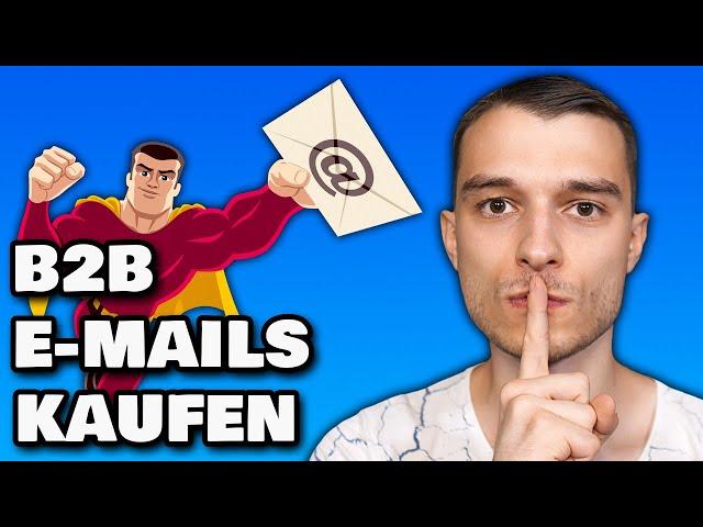 B2B-E-Mail Adressen kaufen & Leads vervielfachen!