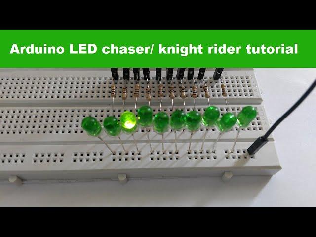 Arduino LED Chaser Knight Rider Circuit Tutorial | Easy And Simple Electronics Project For Beginner