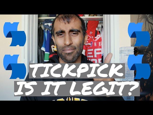 TICKPICK | BUYING RESALE TICKETS ONLINE | IS IT LEGIT?