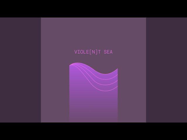 Viole (n) t Sea