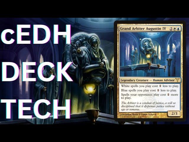 Grand Arbiter Augustin IV cEDH deck tech