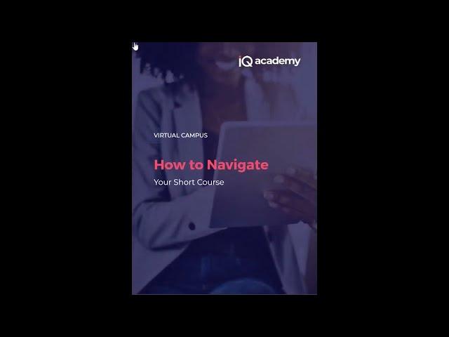 iQ Short Course Navigation on Virtual Campus - Tutorial