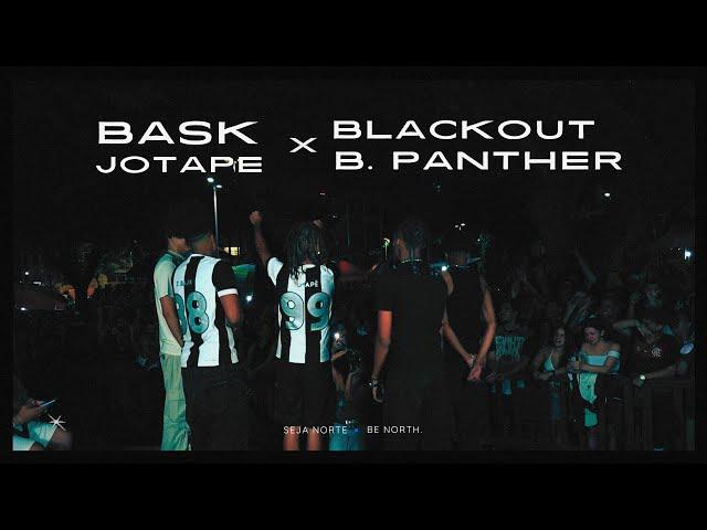 JOTAPE E BASK x BLACK PANTER E BLACKOUT |  1 FASE | #BDN160