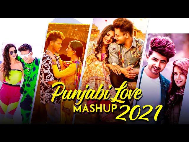 PUNJABI MASHUP 2021 | Top Hits Punjabi Remix Songs 2021 | Punjabi Nonstop Remix Mashup Songs 2021