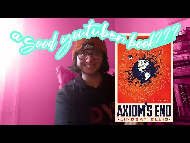 Why You Should Read Axiom's End by Lindsay Ellis // Book Review