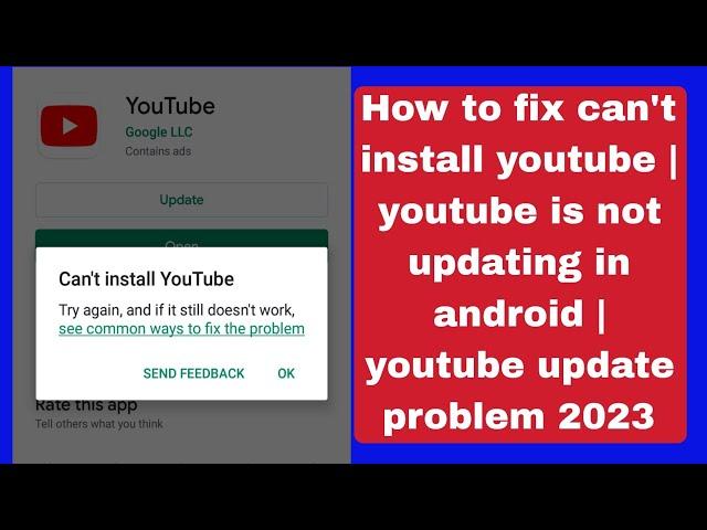 How to fix can't install youtube | youtube is not updating in android | youtube update problem 2023