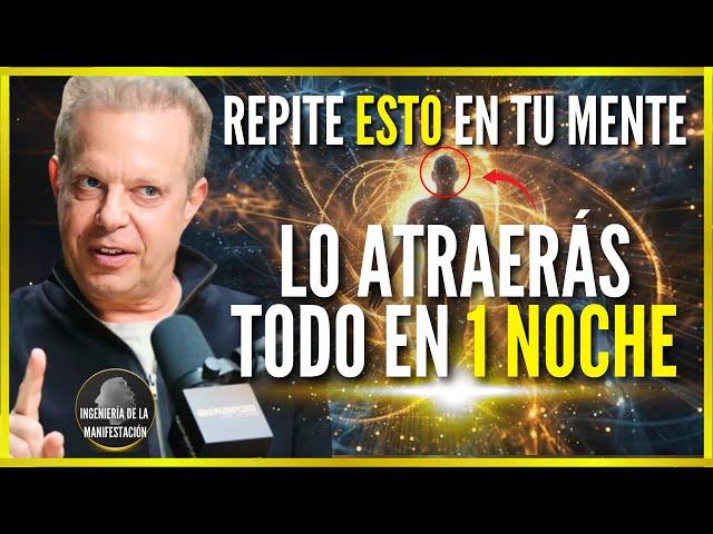 REPITE ESTO POR 1 NOCHE PARA ATRAERLO TODO MIENTRAS DUERMES | AFIRMACIONES "YO SOY" -DR JOE DISPENZA