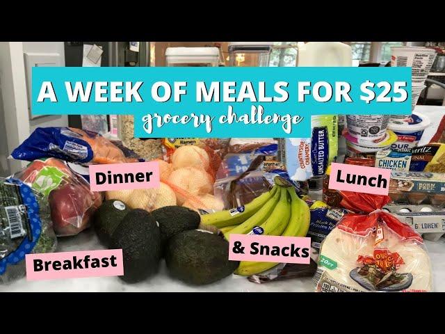 HOW TO EAT ON $25 A WEEK | HEALTHY MEALS ON A BUDGET | GROCERY CHALLENGE