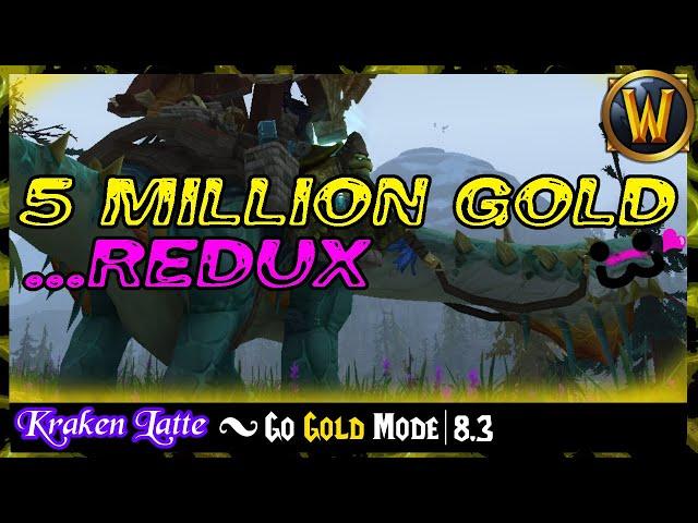 How I Made 5 Million Gold...Again!  Battle for Azeroth