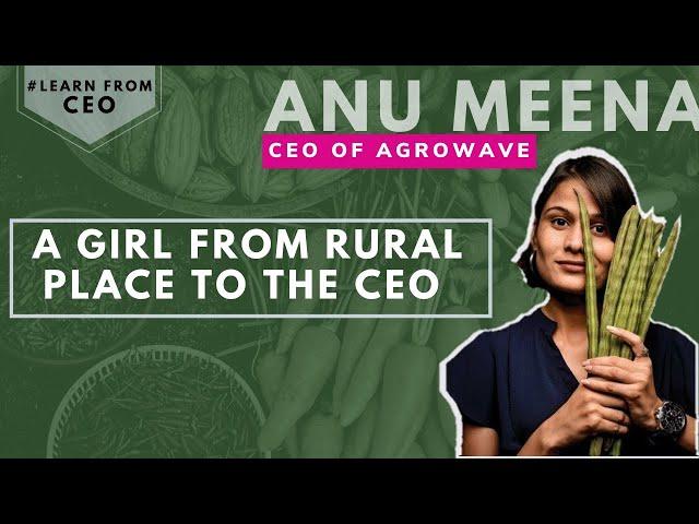 Interview with CEO of Agrowave (Anu Meena) | Women entrepreneur success story | (Agribusiness) #CEO