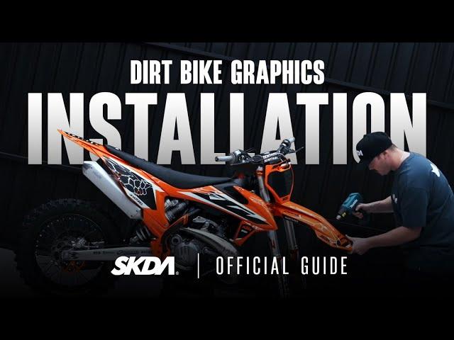 How to Install Dirt Bike Graphics | SKDA Moto Creative