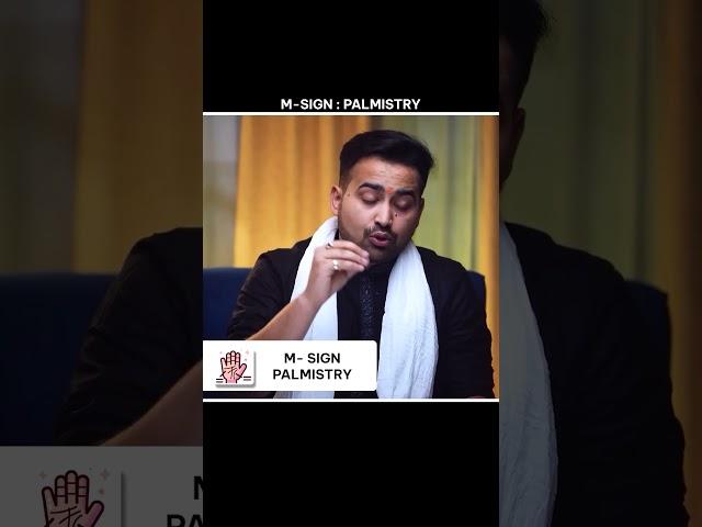 Does your palm have "M" sign?