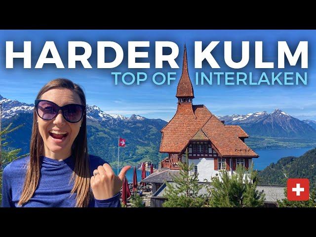 HARDER KULM | Ultimate Guide to Harder Kulm Top of Interlaken