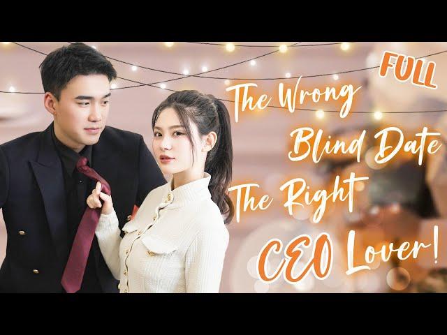 Cinderella went on a wrong blind date  and unexpectedly married the CEO! Korean Drama