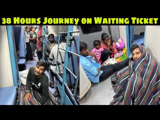 38 Hours Train Journey on Waiting Ticket  - Grand Trunk Express