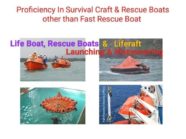 Lifeboat, Rescue Boats & Liferaft Launching & Maneuvering | PSCRB | Proficiency in Survival Crafts