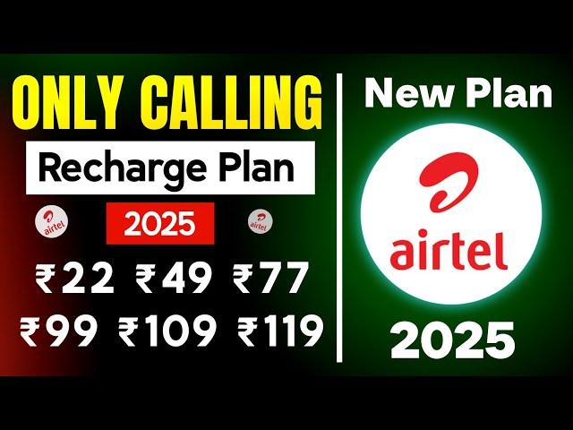 Airtel only calling pack | airtel calling recharge pack 2025 | airtel validity recharge plans 2025