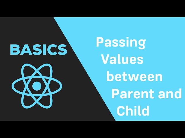 ReactJS Basics - #12 Passing Data between Parent and Child Components