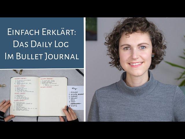 Daily Log im Bullet Journal I Rapid Logging I Einfach erklärt I Deutsch