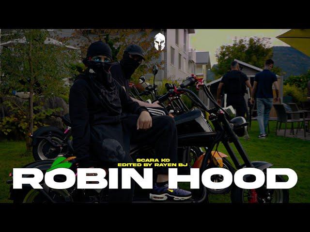 SCARA KO - ROBIN HOOD (Official Music Video)