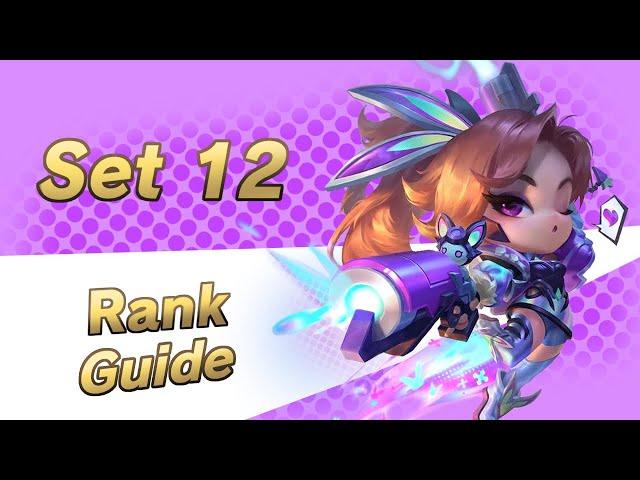 Ultimate Rank Guide to Climb Ladder | Teamfight Tactics Set 12