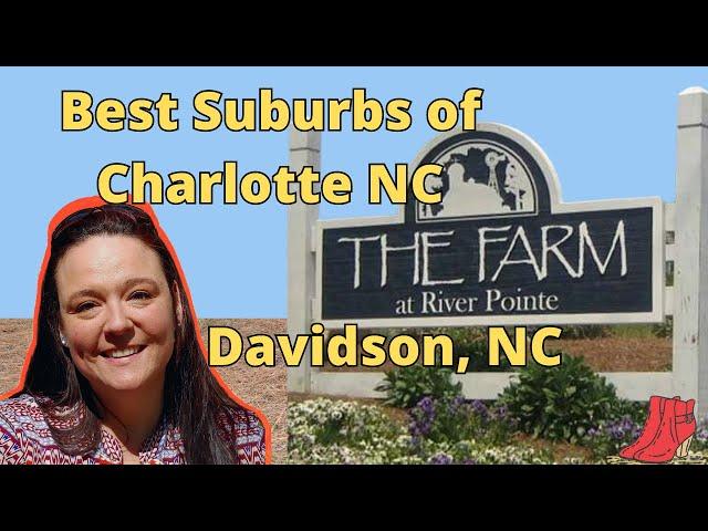 Best Charlotte Suburbs Lake Norman Davidson Charlotte NC Suburb