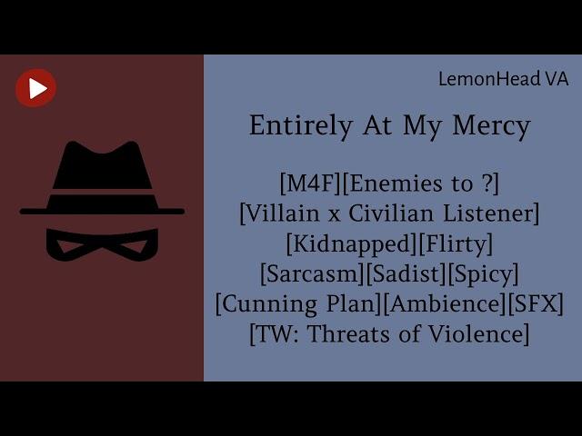 Entirely At My Mercy [M4F ASMR Roleplay] [Villain x Civilian Listener]