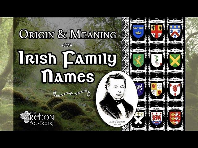 Origins & Meanings of Irish Family Names | John O'Donovan FULL VERSION