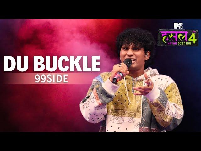 Du Buckle | 99side | MTV Hustle 4