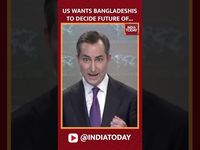 US State Department Speaks On Bangladesh Violence & Sheikh Hasina's Resignation  |  India Today