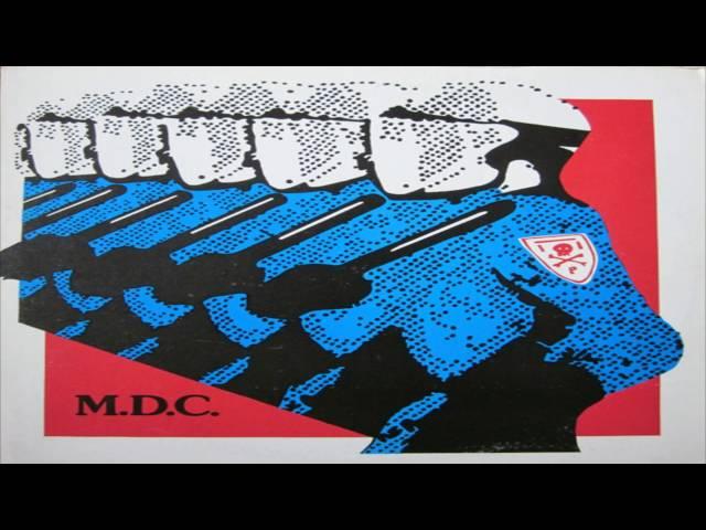 MDC  - Millions of Dead Cops (Full Album)