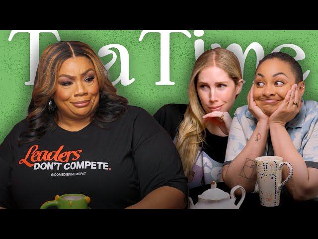 Ms. Pat SPILLS HER TEA... |  Tea Time w/ Raven-Symoné & Miranda