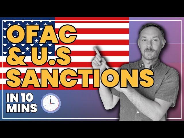 An Easy Guide on OFAC and US Sanctions