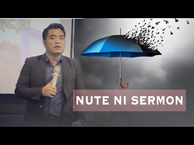 Nute Ni Sermon - Pastor C K KHAI