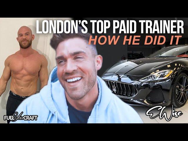 LONDON'S TOP PAID PERSONAL TRAINER | HOW HE BUILT HIS BUSINESS | FUEL YOUR CRAFT EP. 003