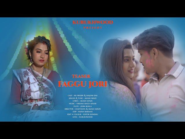 Faggu Jori || Teaser|| Kurukh Romantic Sad Song || Kr Prodip & Majoni Das ||Akash Minze