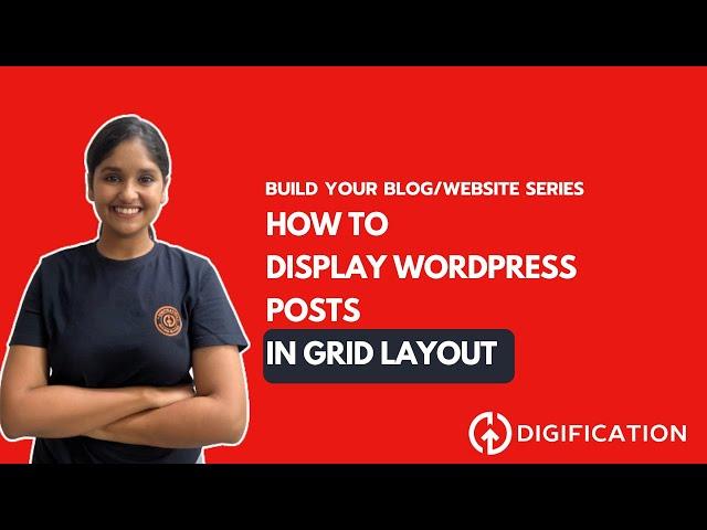 How to Display WordPress Posts in Grid Layout