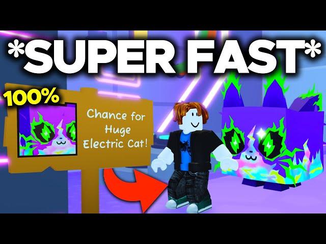 Get HUGE ELECTRIC CAT In ONLY 30 MINUTES! (Fastest Method)