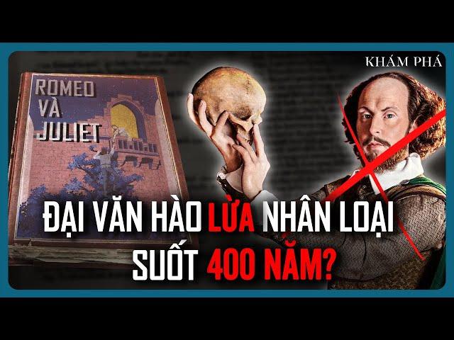 Kẻ Ẩn Danh Vĩ Đại William Shakespeare Thực Sự Là Ai?