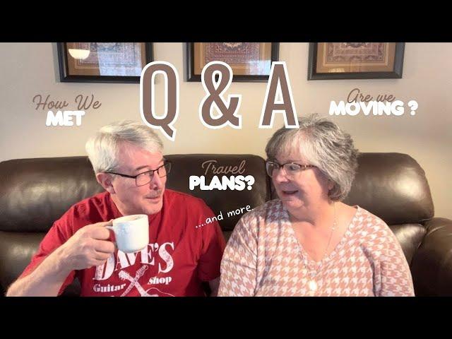 Q and A:  Answering Your Questions after Reaching 5,000 Subscribers on YouTube. Are we Moving to TX?