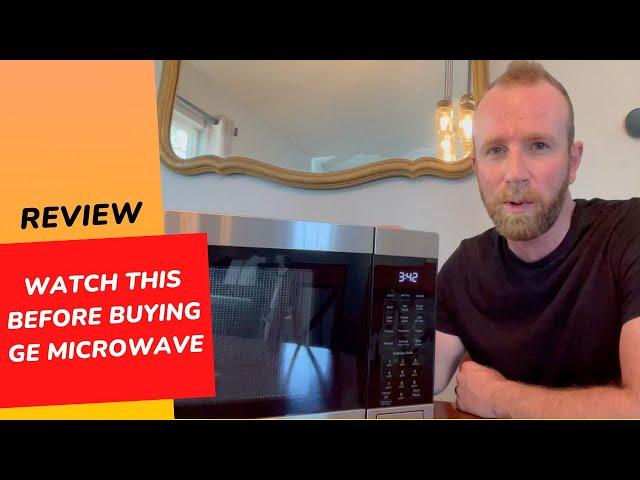 Watch This Before Buying the GE Microwave Oven