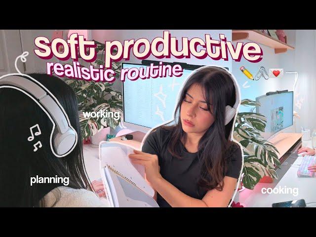 SOFT PRODUCTIVE day in my life ˖° realistic daily work routine, cooking & decompressing 