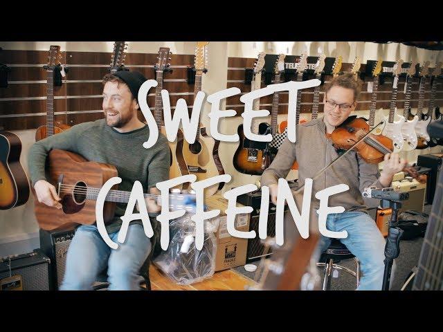 Mike and Jonathan - Sweet Caffeine