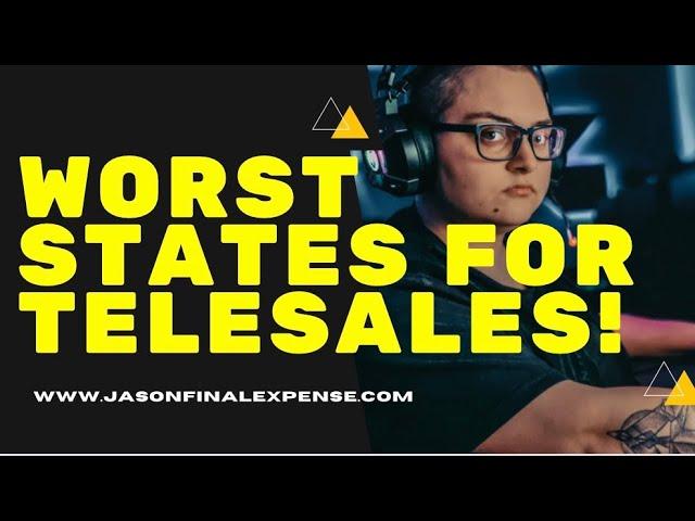 ️ AVOID These 2 STATES With Final Expense Telesales!