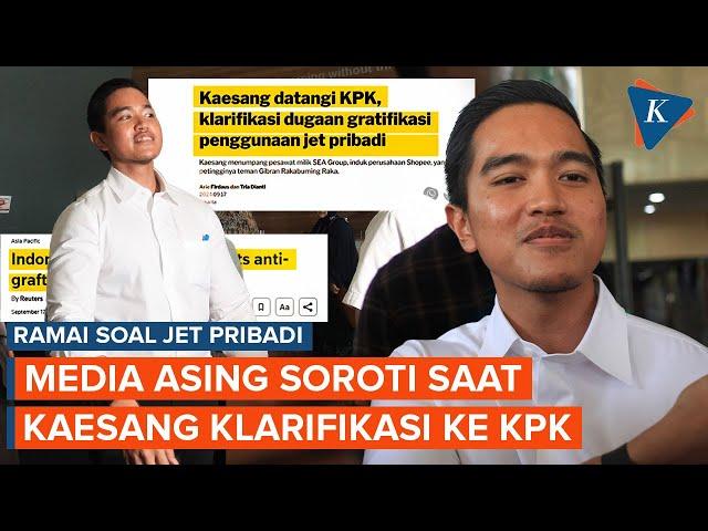 Media Asing Soroti Kaesang Klarifikasi ke KPK soal Jet Pribadi