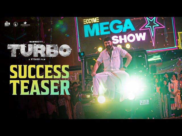 Turbo Malayalam Movie | Success Teaser | Mammootty | Vysakh | Midhun Manuel Thomas |MammoottyKampany