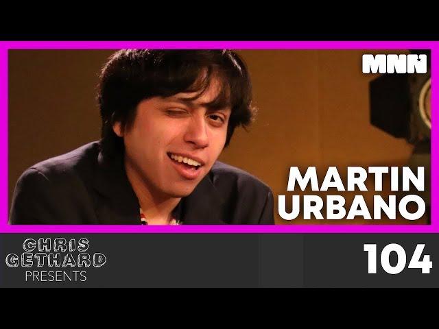 Chris Gethard Presents 104: "Comedy Amateurclass" with Martin Urbano