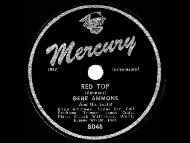 1947 Gene Ammons - Red Top