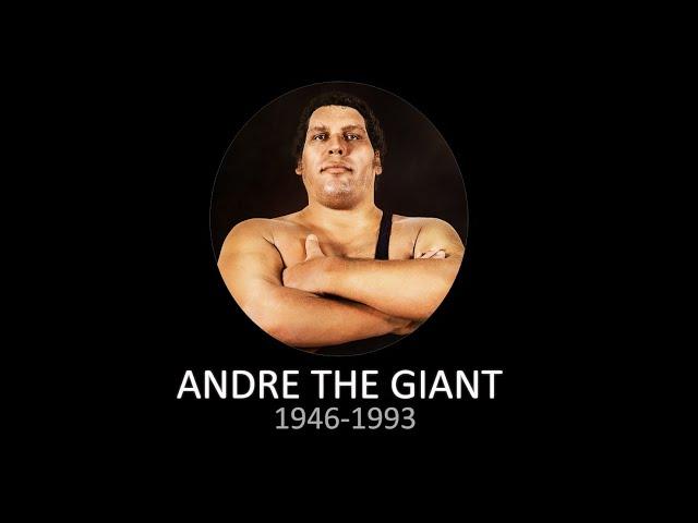 WWE Andre the Giant Tribute (1946-1993)