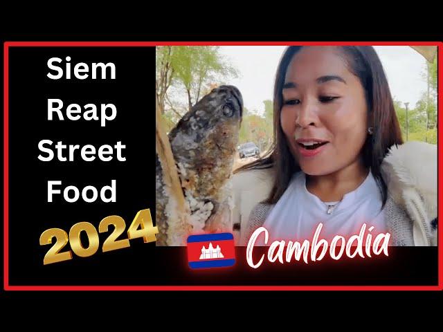 Siem Reap Cambodia Must Try Street Food